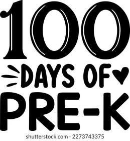 100 Days of pre-k t-shirt design