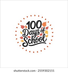 100 Days of School Celebration Design with Vibrant Colors
Playful '100 Days of School' Retro-Style Illustration
