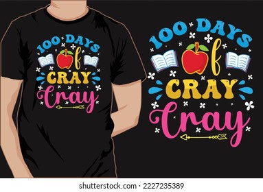 100 days of school colorful t shirt design vector