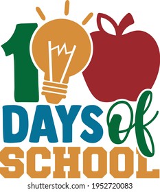 100 Days Of School - 100 Days Of School design
