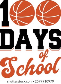 100 Days of School Graphic with Basketball Themed Design. EPS-10.