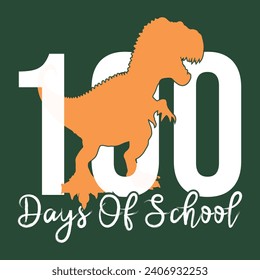 100 Days Of School, Happy back to school day shirt print template, typography design for kindergarten pre k preschool, last and first day of school, 100 days of school shirt, Dinosaur  vector.