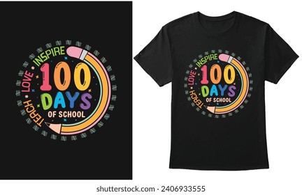 100 Days Of School, Happy back to school day shirt print template, typography design for kindergarten pre k preschool, last and first day of school, 100 days of school shirt, pen vector.