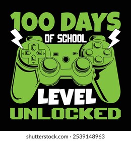 100 Days of school level unlocked colorful T shirt design 