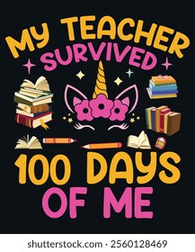 100 days of school quote t-shirt design vector illustration