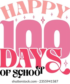 100 days of school retro svg design and eps file