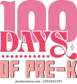 100 days of school retro svg design and eps file