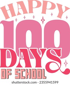 100 days of school retro svg design and eps file