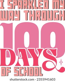 100 days of school retro svg design and eps file