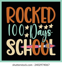 100 days of school retro type t-shirt design