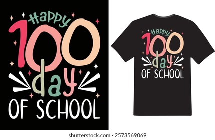 100 Days of School Shirt, 100 DayT-Shirt, 100th Day Of School Celebration,Back to School Shirt