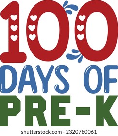 100 days of school svg design and eps file