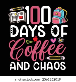 100 days of school svg'' vector, Illustration isolated on black background, 100 Days Of School T-Shirt Design, Back to school cut file.