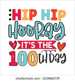 100 days of school t shirt Design Bundle, Unique And Colorful 100 days School T-Shirt Design,Happy 100th day of school. Congratulatory lettering for the celebration of the hundredth day of the student