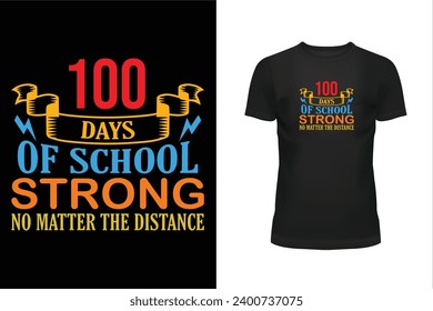 100 days of school t shirt, 100 Days of school day t shirt design, Holiday t shirt design, T shirt design