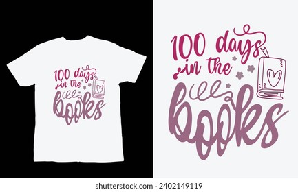 100 days of school t shirt design,T shirt print design with stationary items. T-shirt design with typography for tee print, apparel and clothing
