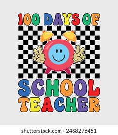 100 Days Of School Teacher Smile face funny 100 days of school t-shirt design