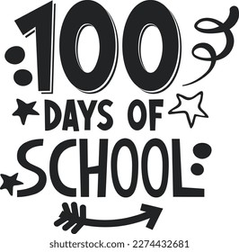 100 Days of school t-shirt design