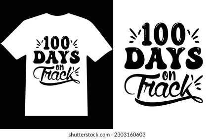 100 Days of School'' T-Shirt Design Vector.
