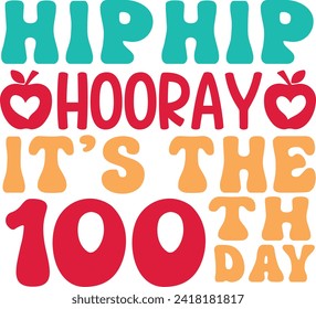 100 Days of School typography design on plain white transparent isolated background for card, shirt, hoodie, sweatshirt, apparel, tag, mug, icon, poster or badge