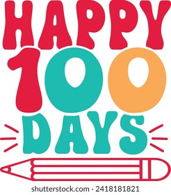 100 Days of School typography design on plain white transparent isolated background for card, shirt, hoodie, sweatshirt, apparel, tag, mug, icon, poster or badge