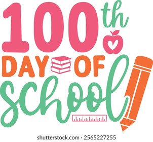 100 Days of School typography design on plain white transparent isolated background for card, shirt, hoodie, sweatshirt, apparel, tag, mug, icon, poster or badge