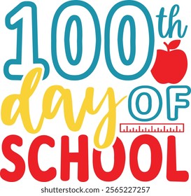 100 Days of School typography design on plain white transparent isolated background for card, shirt, hoodie, sweatshirt, apparel, tag, mug, icon, poster or badge