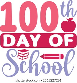 100 Days of School typography design on plain white transparent isolated background for card, shirt, hoodie, sweatshirt, apparel, tag, mug, icon, poster or badge