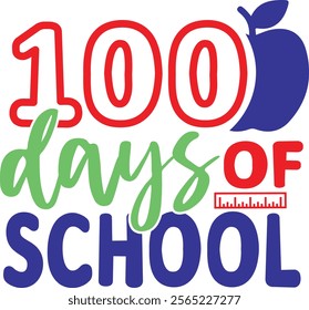 100 Days of School typography design on plain white transparent isolated background for card, shirt, hoodie, sweatshirt, apparel, tag, mug, icon, poster or badge