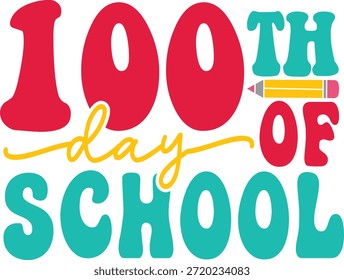 100 días de diseño de tipografía de la escuela sobre fondo aislado transparente blanco liso para tarjeta, camisa, sudadera con capucha, sudadera, ropa, etiqueta, taza, icono, póster o insignia