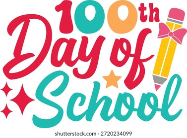 100 días de diseño de tipografía de la escuela sobre fondo aislado transparente blanco liso para tarjeta, camisa, sudadera con capucha, sudadera, ropa, etiqueta, taza, icono, póster o insignia
