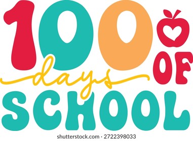 100 días de diseño de tipografía de la escuela sobre fondo aislado transparente blanco liso para tarjeta, camisa, sudadera con capucha, sudadera, ropa, etiqueta, taza, icono, póster o insignia
