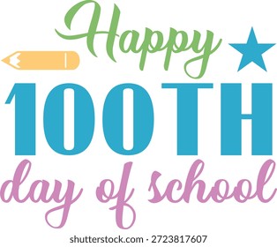 100 días de diseño de tipografía de la escuela sobre fondo aislado transparente blanco liso para tarjeta, camisa, sudadera con capucha, sudadera, ropa, etiqueta, taza, icono, póster o insignia