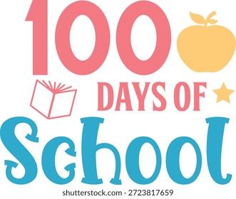 100 días de diseño de tipografía de la escuela sobre fondo aislado transparente blanco liso para tarjeta, camisa, sudadera con capucha, sudadera, ropa, etiqueta, taza, icono, póster o insignia