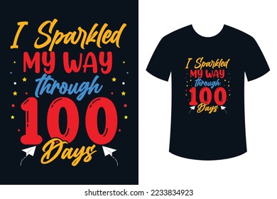 100 days of school typography t shirt design