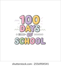 100 Days of School Typography with School Themed Graphics
Playful 100 Days of School Design for Kids and Teachers
Cute School-Themed '100 Days of School' Design