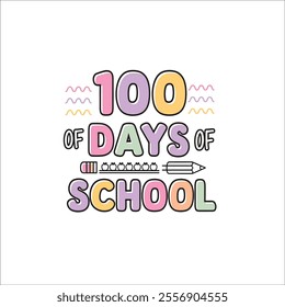 100 Days of School Typography with School Themed Graphics
Playful 100 Days of School Design for Kids and Teachers
Cute School-Themed '100 Days of School' Design