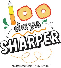 100 days sharper Vector and T-shirt design