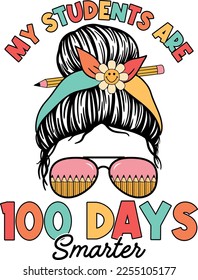 100 Days smarter girls messy bun hair t-shirt design