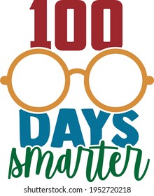 100 Days Smarter - 100 Days Of School design