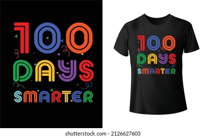 100 days smarter T-Shirt Design.Unique And Colorful T-shirt Design,pi T-Shirt Design