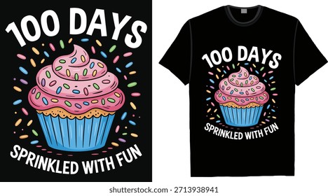 100 dias polvilhados com divertido bonito cupcake 100 dias de escola T Shirt Design