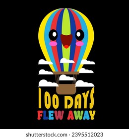 100 Days T shirt, 100 Days Flew Away