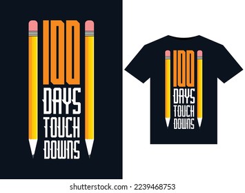 100 days touch downs illustrations for print-ready T-Shirts design