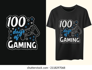 100 days of video gaming typography t-shirt design