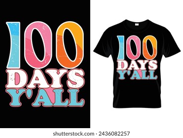 100 Days Y'all typography design