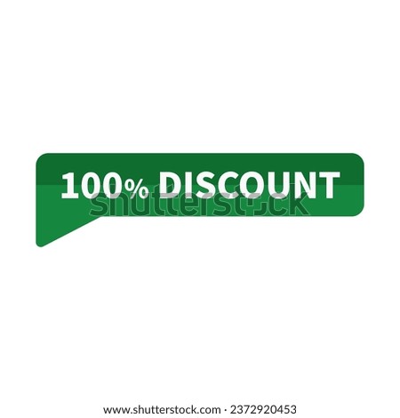 100 Discount In Green Rectangle Shape For Free Promotion Sale
