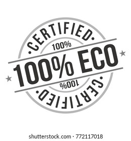 100% Eco Product Certified Quality Original Stamp Design Vector Round Art. - Shutterstock ID 772117018