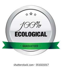 100% ecological seal or icon. Silver seal or button with stars and green banner.