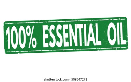 100% Essential oil grunge rubber stamp on white background, vector illustration